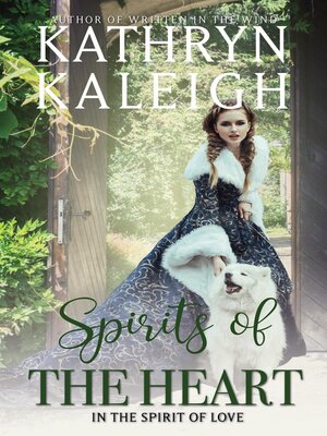 cover image of Spirits of the Heart
